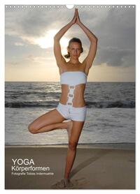 Yoga Körperformen (Wandkalender 2026 DIN A3 hoch), CALVENDO Monatskalender