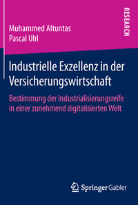 Industrielle Exzellenz in der Versicherungswirtschaft