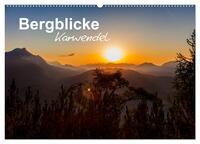 Bergblicke - Karwendel (Wandkalender 2025 DIN A2 quer), CALVENDO Monatskalender