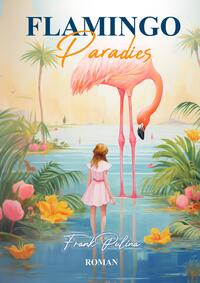 Flamingo Paradies