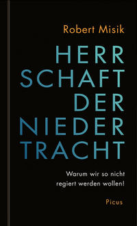 Herrschaft der Niedertracht