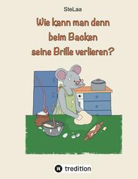 Wie kann man denn beim Backen seine Brille verlieren?
