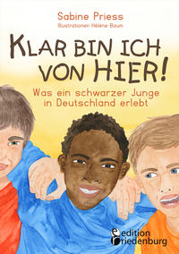 Vorderes Coverbild Klar bin ich von hier! Was ein schwarzer Junge in Deutschland erlebt (Kinder- und Jugendbuch)