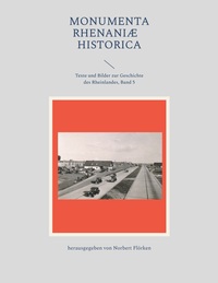Monumenta Rhenaniae Historica