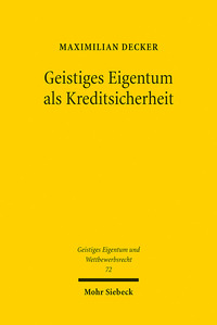 Geistiges Eigentum als Kreditsicherheit