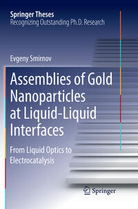 Vorderes Coverbild Assemblies of Gold Nanoparticles at Liquid-Liquid Interfaces