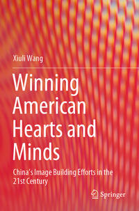 Winning American Hearts and Minds