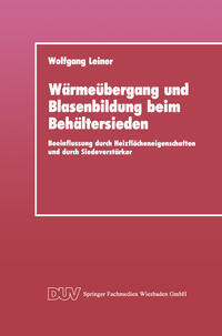 Wärmeübergang und Blasenbildung beim Behältersieden