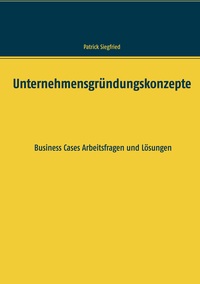 Unternehmensgründungskonzepte