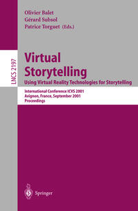 Virtual Storytelling. Using Virtual Reality Technologies for Storytelling