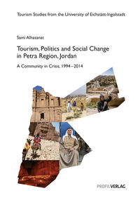 Tourism, Politics and Social Change in Petra Region, Jordan
