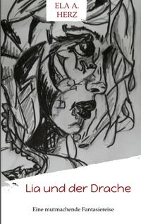 Lia und der Drache