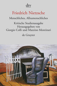 Menschliches, Allzumenschliches I und II