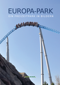 Vorderes Coverbild Europa-Park - Ein Park in Bildern