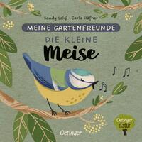 Vorderes Coverbild Meine Gartenfreunde. Die kleine Meise