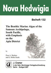 The Benthic Marine Algae of the Samoan Archipelago, South Pacific, with emphasis on the Apia District