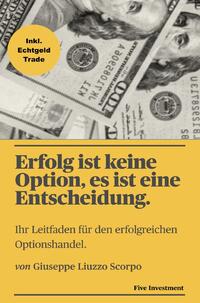 Erfolg ist keine Option, es ist eine Entscheidung.