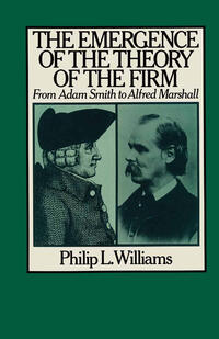 The Emergence of the Theory of the Firm