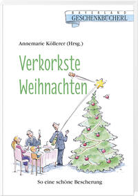 Verkorkste Weihnachten