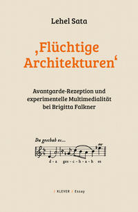 „Flüchtige Architekturen“