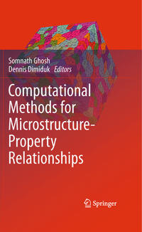 Computational Methods for Microstructure-Property Relationships
