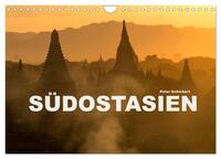 Südostasien (Wandkalender 2025 DIN A4 quer), CALVENDO Monatskalender