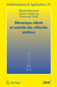 Mécanique céleste et contrôle des véhicules spatiaux