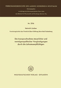 Die Inanspruchnahme steuerlicher und vermögenspolitischer Vergünstigungen durch die Lohnsteuerpflichtigen