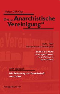 Vorderes Coverbild Die „Anarchistische Vereinigung“
