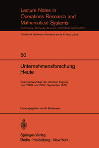 Unternehmensforschung Heute