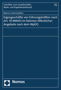 Eigengeschäfte von Führungskräften nach Art. 19 MMVO im Rahmen öffentlicher Angebote nach dem WpÜG