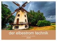 der elbestrom technik (Wandkalender 2025 DIN A3 quer), CALVENDO Monatskalender