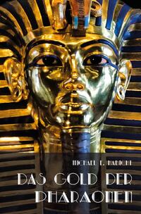 Das Gold der Pharaonen