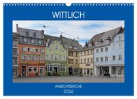 Vorderes Coverbild Wittlich - Ansichtssache (Wandkalender 2026 DIN A3 quer), CALVENDO Monatskalender