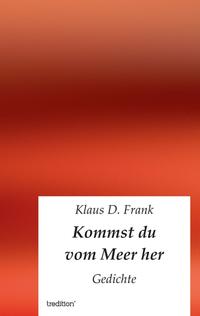 Kommst du vom Meer her