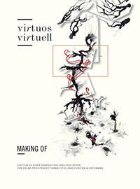 Making of "Virtuos Virtuell"