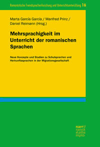 Mehrsprachigkeit im Unterricht der romanischen Sprachen
