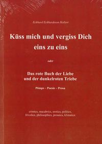Küss mich und vergiss Dich eins zu eins