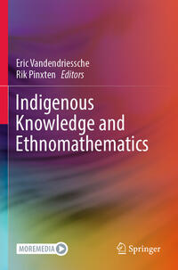 Indigenous Knowledge and Ethnomathematics