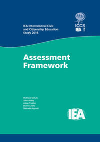 IEA International Civic and Citizenship Education Study 2016 Assessment Framework