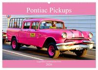 Pontiac Pickups - Legendäre Lastenesel der USA (Wandkalender 2026 DIN A2 quer), CALVENDO Monatskalender