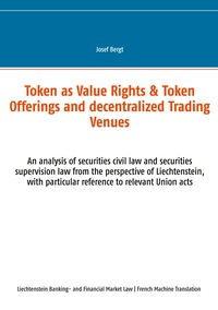 Les Tokens comme Droits de Valeur & Offres de Tokens et Centres Commerciaux Décentralisés