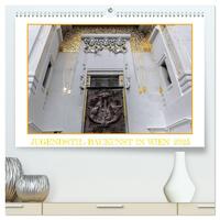 Jugendstil-Baukunst in Wien (hochwertiger Premium Wandkalender 2025 DIN A2 quer), Kunstdruck in Hochglanz