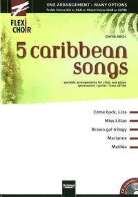 FLEXI-CHOIR, 5 caribbean songs