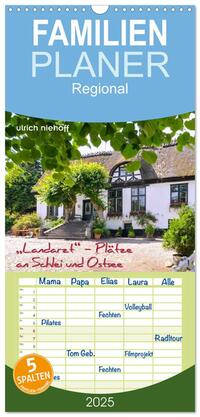 Familienplaner 2025 - "Landarzt" - Plätze an Schlei und Ostsee mit 5 Spalten (Wandkalender, 21 x 45 cm) CALVENDO