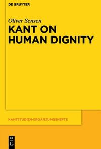 Vorderes Coverbild Kant on Human Dignity