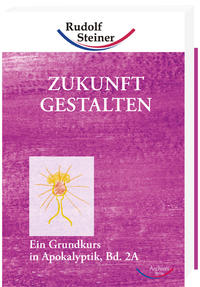 Zukunft gestalten, Band 2A