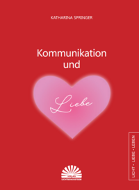 Kommunikation und Liebe