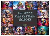 Die Welt der kleinen Robots (Wandkalender 2025 DIN A2 quer), CALVENDO Monatskalender