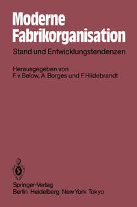 Moderne Fabrikorganisation